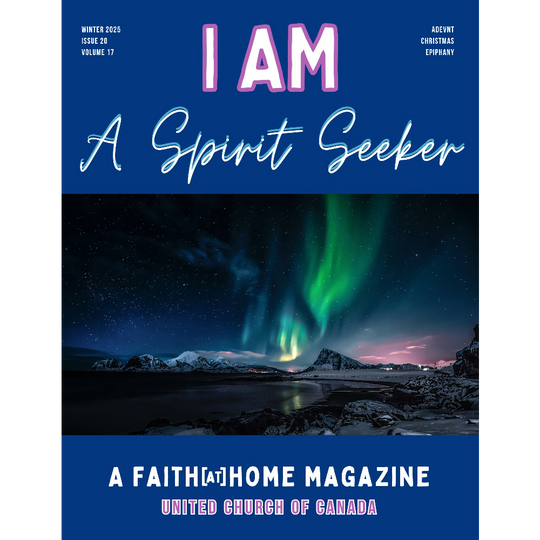 Faith at Home Magazine: 'I Am a Spirit Seeker' Issue