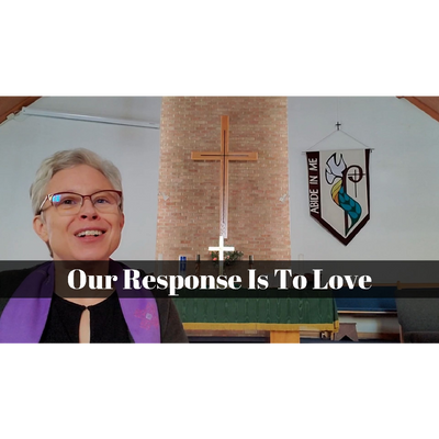 March 03, 2024 – Lent 03: “Our Response is to Love” A Worship Service Package Based on John 2:13–22