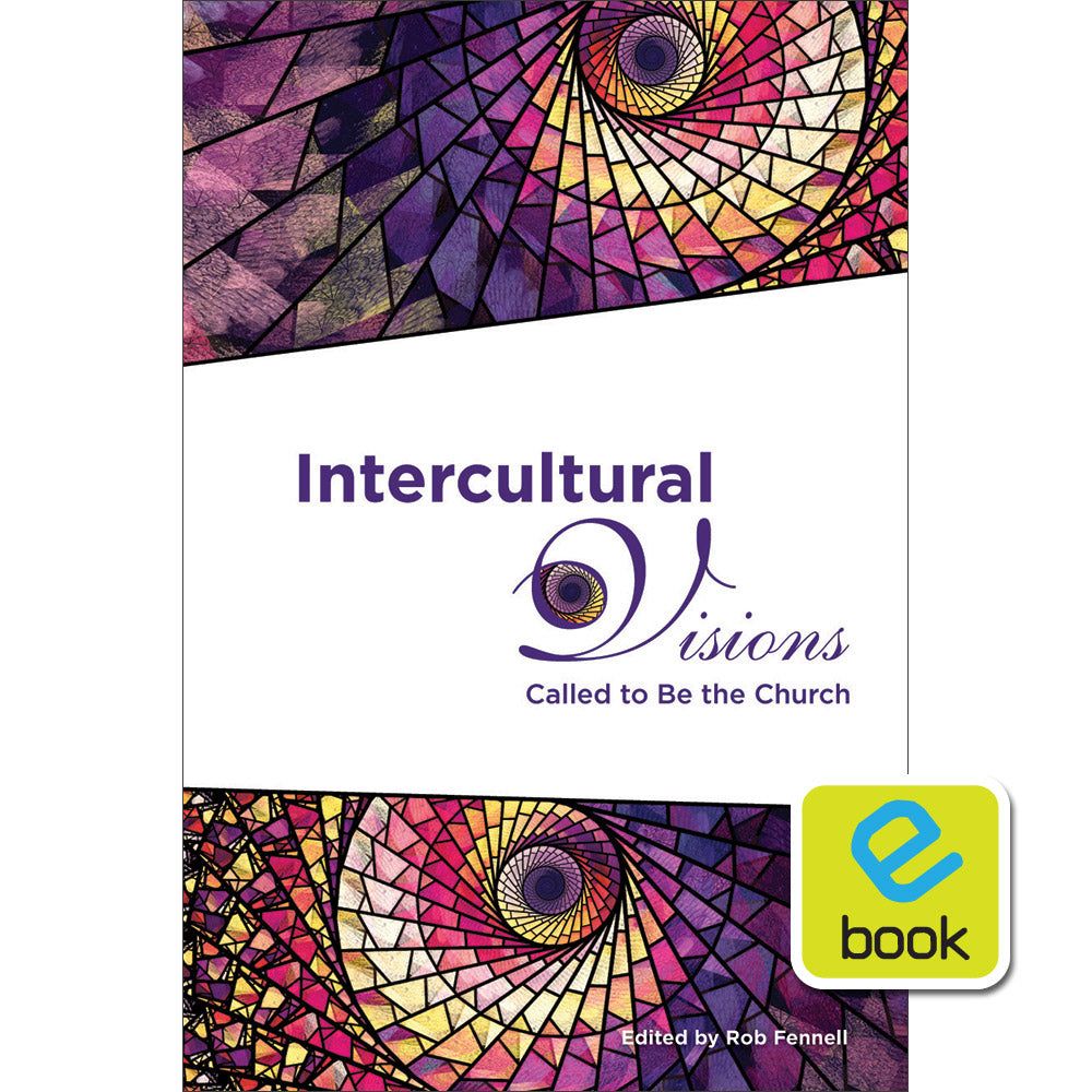 Intercultural Visions: Called to Be the Church (e-book)