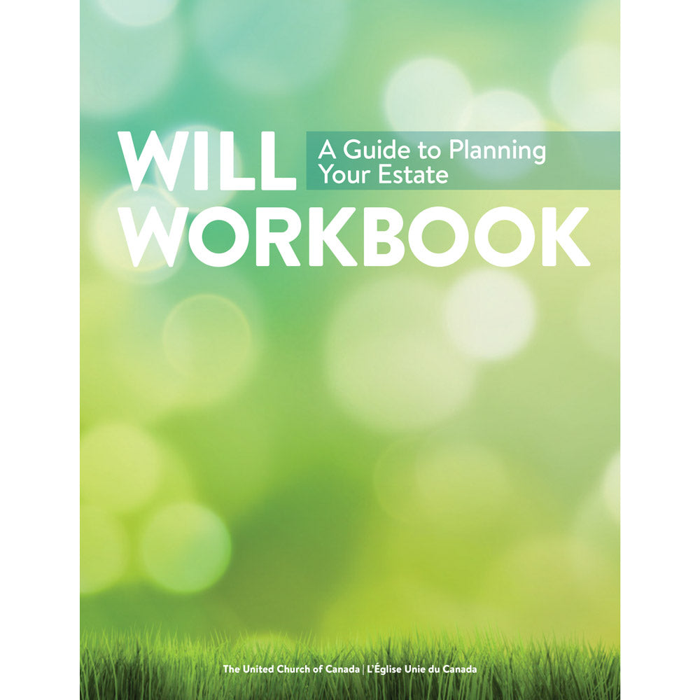 Will Workbook: A Guide to Planning Your Estate