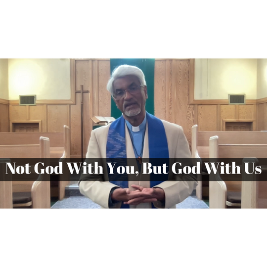 December 18, 2022 – Advent 04: “Not God with You, But God with Us” A Worship Service Package Based on Matthew 1:18-25