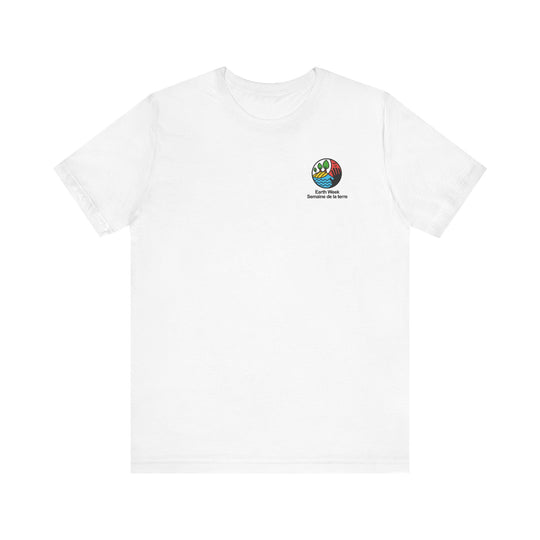 For the Love of Creation Earth Week Unisex Short Sleeve Tee