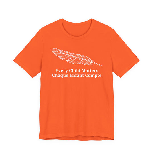 Every Child Matters English/French Unisex Short Sleeve Tee