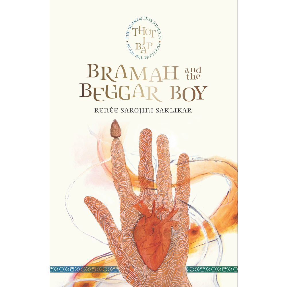Bramah and the Beggar Boy: The Heart of This Journey Bears All Patterns