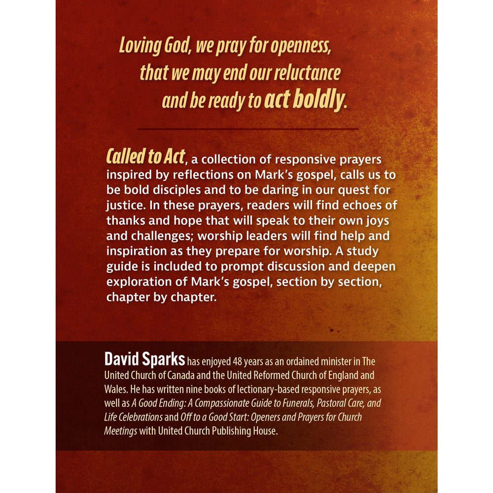 Called to Act: Prayers with Roots in the Gospel of Mark