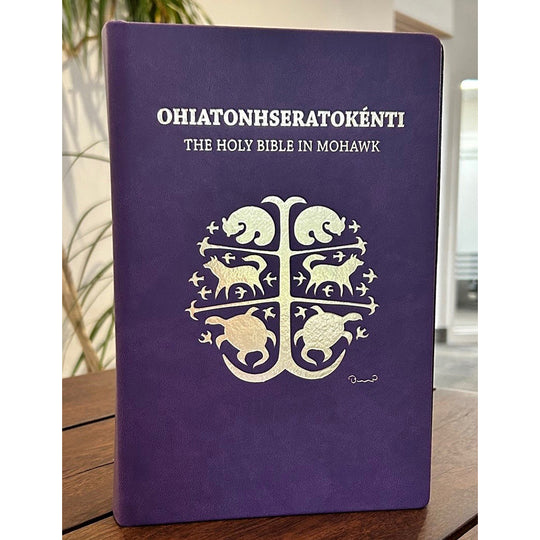 Ohiatonhseratokénti: The Holy Bible in Mohawk