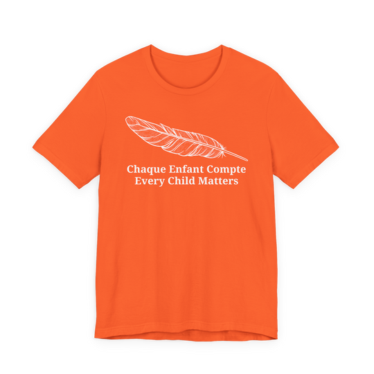 Every Child Matters French/English Unisex Short Sleeve Tee