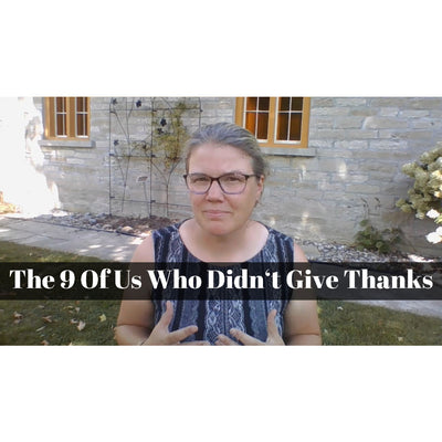 October 08, 2023 – Thanksgiving: “The 9 of us Who Didn’t Give Thanks” A Worship Service Package Based on Luke 17:11-19