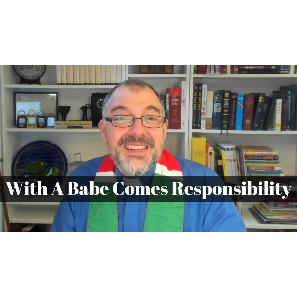 December 24, 2023 – Christmas Eve: “With a Babe Comes Responsibility” A Worship Service Package Based on Luke 2:1-20