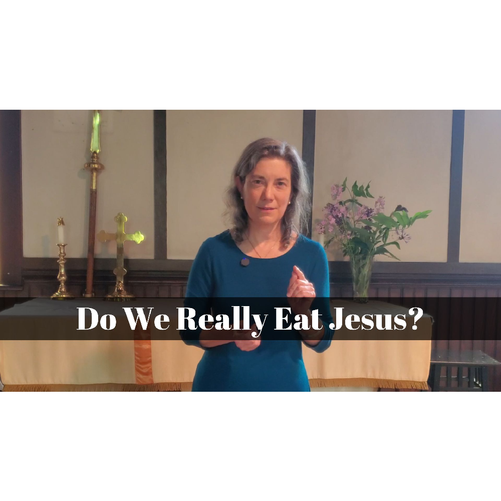 August 18, 2024 – Proper 15: “Do We Really Eat Jesus?” A Worship Service Package Based on John 6:51-58