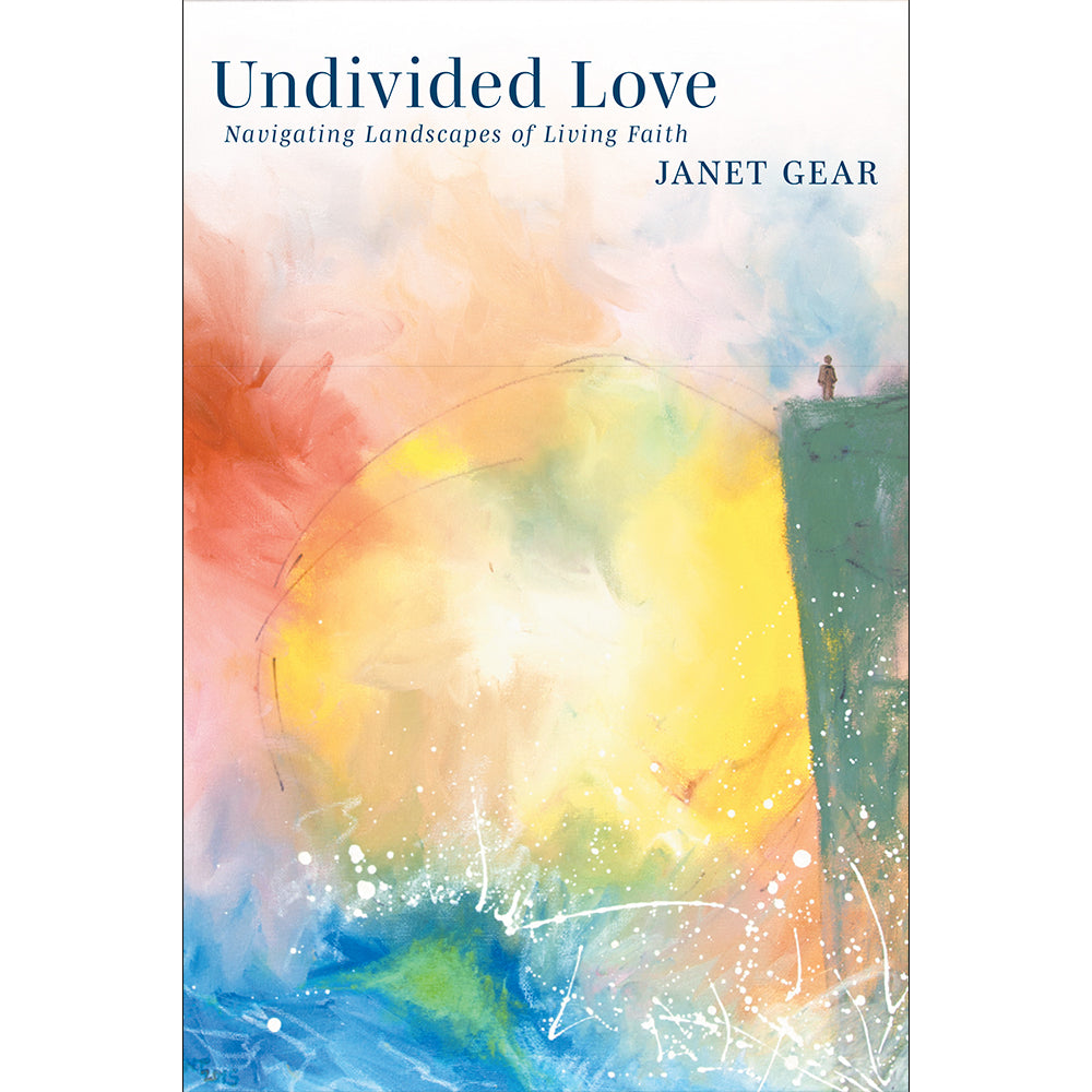 Undivided Love: Navigating Landscapes of Living Faith