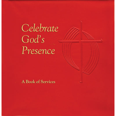 Celebrate God's Presence: A Book of Services