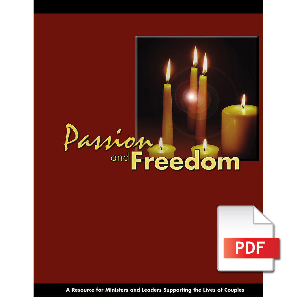 Passion and Freedom: A Resource for Ministers and Leaders (PDF Download)