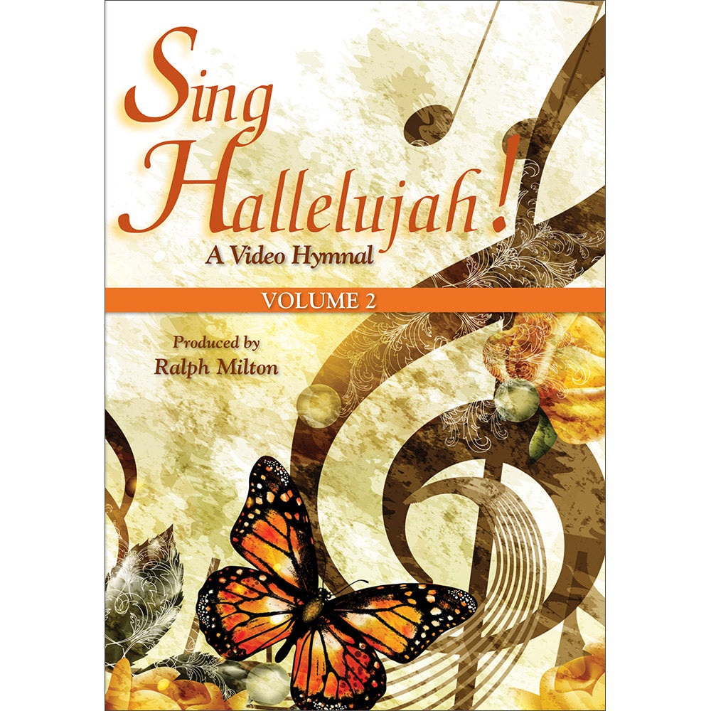 Sing Hallelujah!: A Video Hymnal, Volume 2