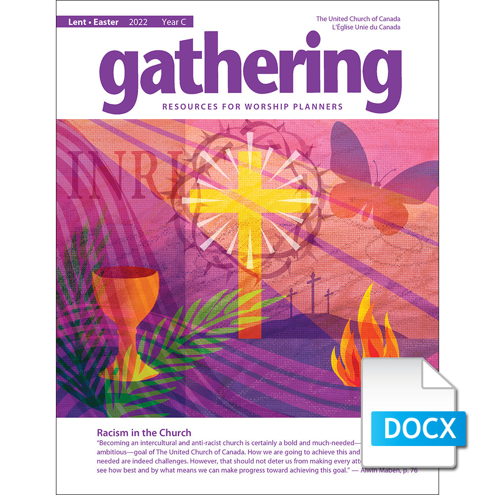Gathering Magazine: Lent/Easter 2022 Prayers for Worship