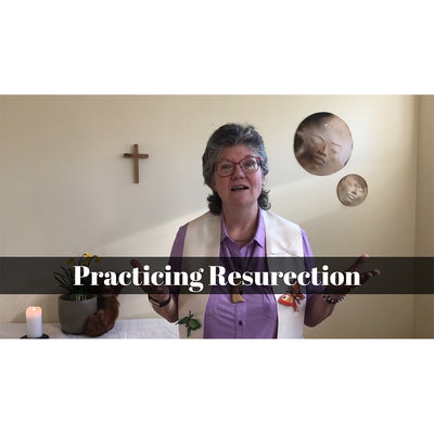 April 24, 2022 – Easter 02: “Practicing Resurrection” A Worship Service Package Based on John 20:19-31