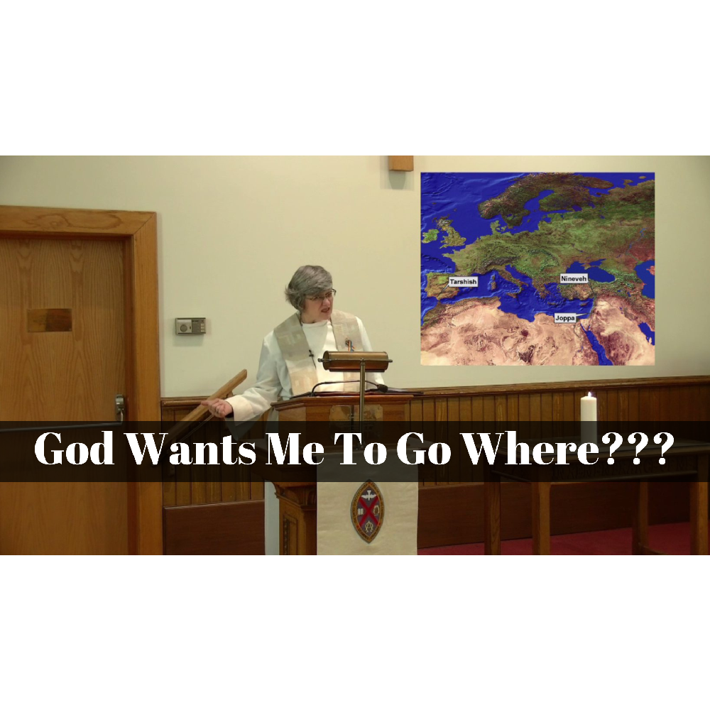 January 29, 2023 – Epiphany 04: “God Wants Me to Go Where???” A Worship Service Package Based on Jonah 3:1-5 & 10